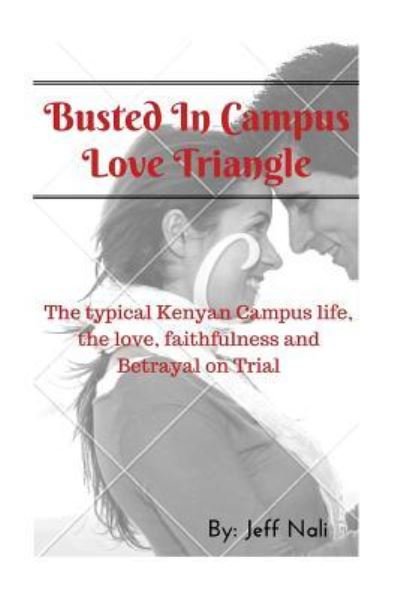 Cover for Technologysage · Busted In Campus Love Triangle (Paperback Book) (2016)