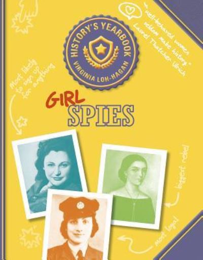 Cover for Virginia Loh-Hagan · Girl Spies (Paperback Book) (2019)