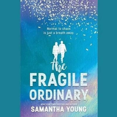 Cover for Samantha Young · The Fragile Ordinary Lib/E (CD) (2018)