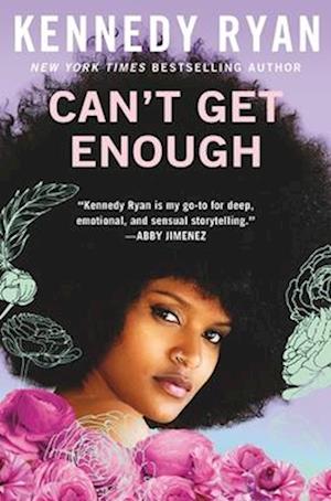 Cover for Kennedy Ryan · Can't Get Enough (Book) (2025)