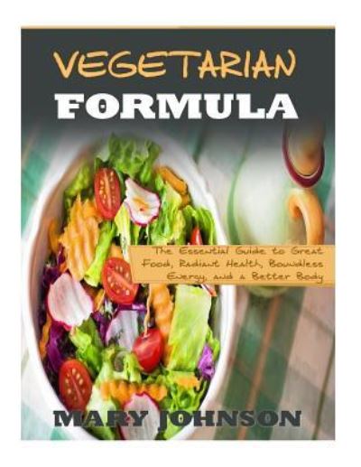 Cover for Mary Johnson · Vegetarian Formula (Paperback Book) (2016)