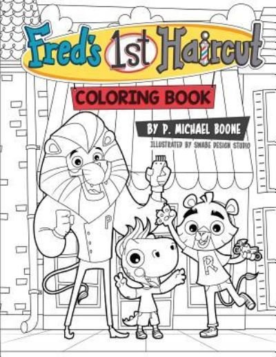 Cover for Prentice M Boone · Fred's 1st Haircut (Coloring Book) (Paperback Book) (2017)