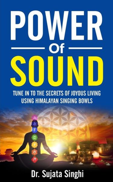 Cover for Sujata Singhi · Power of Sound (Pocketbok) (2017)