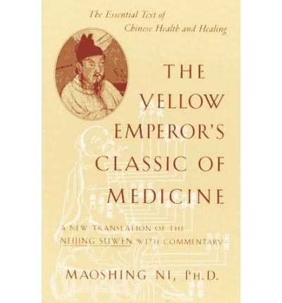 Cover for Maoshing Ni · The Yellow Emperor's Classic of Medicine: A New Translation of the Neijing Suwen with Commentary (Taschenbuch) [New edition] (1995)