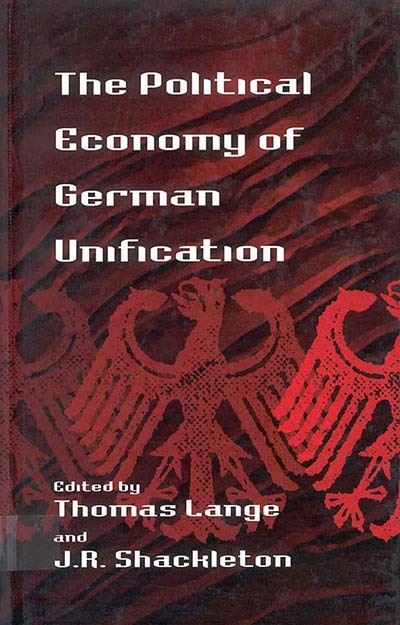 Cover for The Political Economy of German Unification (Hardcover Book) (1998)
