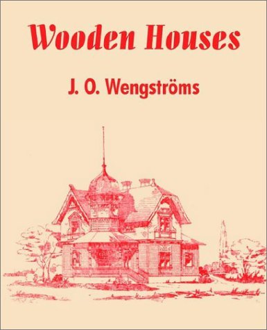 Cover for J O Wengstroms · Wooden Houses (Paperback Book) (2002)