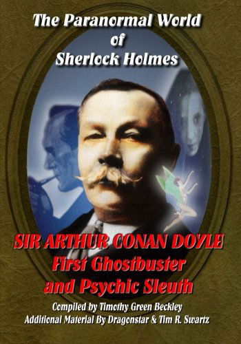 Cover for Dragonstar · The Paranormal World of Shelock Holmes: Sir Arthur Conan Doyle First Ghost Buster and Psychic Sleuth (Paperback Book) [Large Coffee Table Sized edition] (2013)