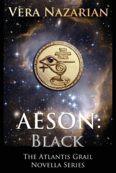 Cover for Vera Nazarian · Aeson: Black - Atlantis Grail Novella (Paperback Bog) (2022)