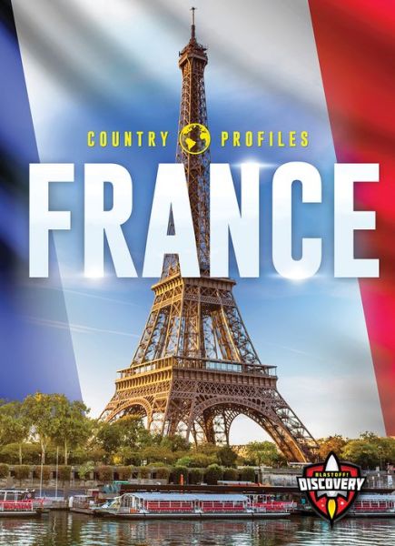 Cover for Amy Rechner · France - Country Profiles (Hardcover Book) (2018)