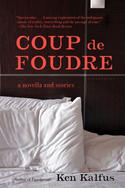 Cover for Ken Kalfus · Coup de Foudre (Paperback Book) (2016)