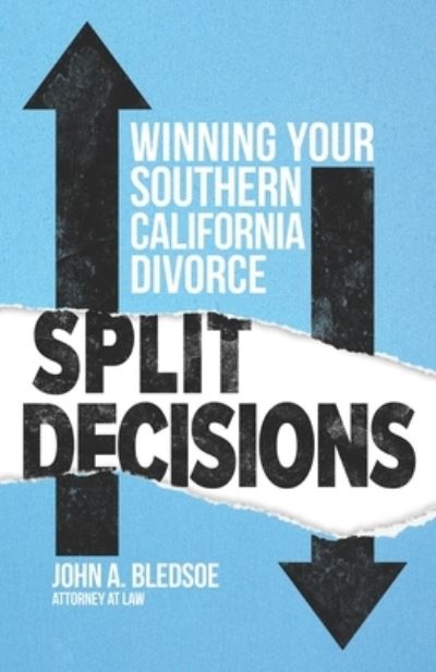 Cover for John A Bledsoe · Split Decisions (Paperback Book) (2020)