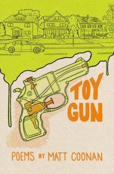 Cover for Matt Coonan · Toy Gun (Paperback Book) (2023)