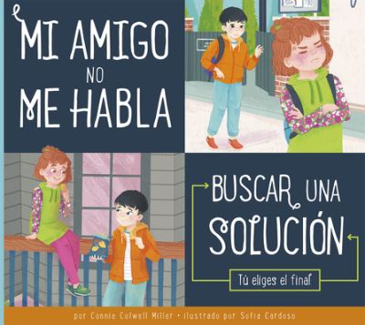 Cover for Connie Colwell Miller · Mi Amigo No Me Habla (Book) (2023)