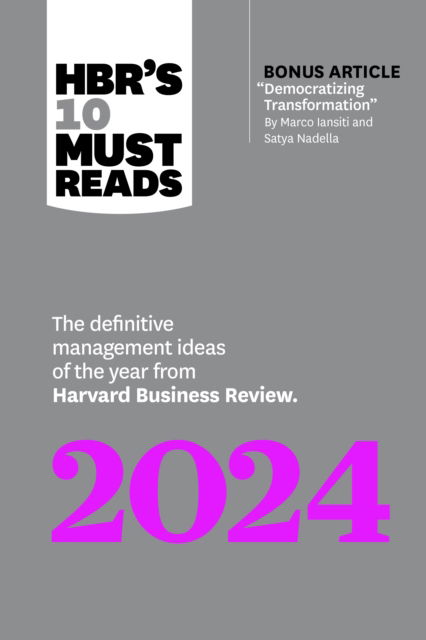 HBR's 10 Must Reads 2024: The Definitive Management Ideas of the Year from Harvard Business Review - HBR's 10 Must Reads - Harvard Business Review - Books - Harvard Business Review Press - 9781647825805 - January 9, 2024