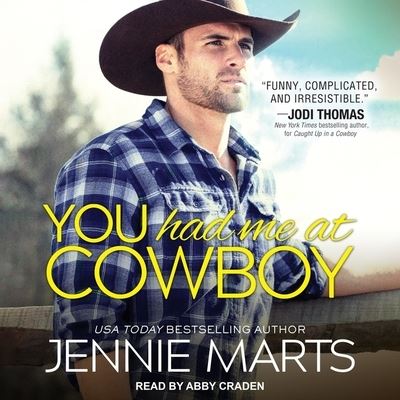 Cover for Jennie Marts · You Had Me at Cowboy (CD) (2018)