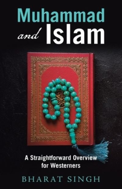 Cover for Bharat Singh · Muhammad and Islam (Paperback Book) (2021)