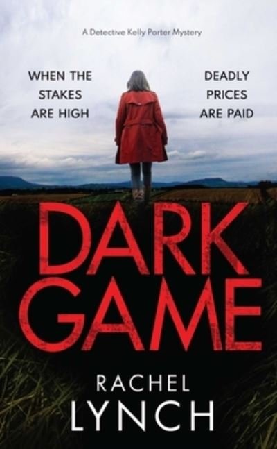 Cover for Rachel Lynch · Dark Game (Book) (2023)