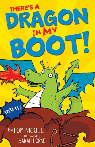 Cover for Tom Nicoll · There's a Dragon in my Boot - There's a Dragon (Hardcover Book) (2020)