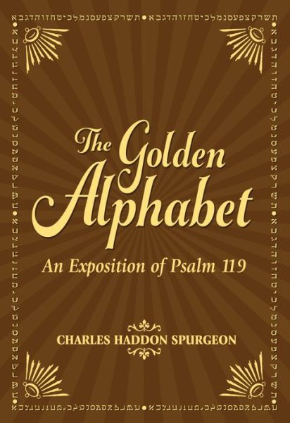 Cover for Charles H Spurgeon · The Golden Alphabet (Paperback Book) (2020)