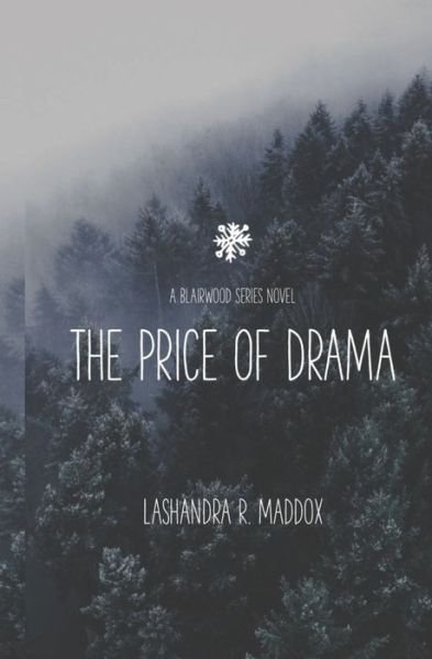 Cover for Lashandra R Maddox · The Price of Drama (Paperback Book) (2019)