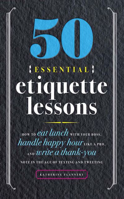 Cover for Katherine Flannery · 50 Essential Etiquette Lessons (CD) (2021)