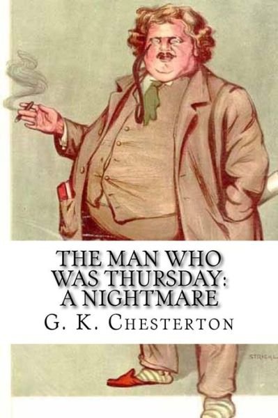 Cover for G K Chesterton · The Man Who Was Thursday (Paperback Bog) (2018)