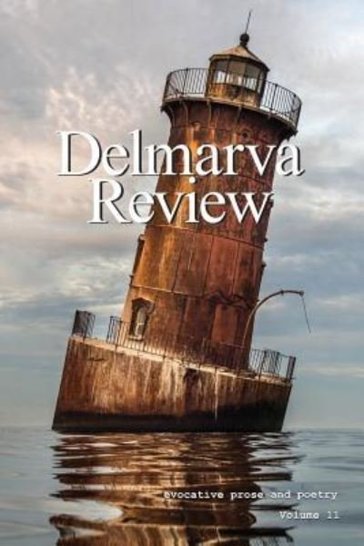 Cover for Bill Gourgey · Delmarva Review (Taschenbuch) (2018)