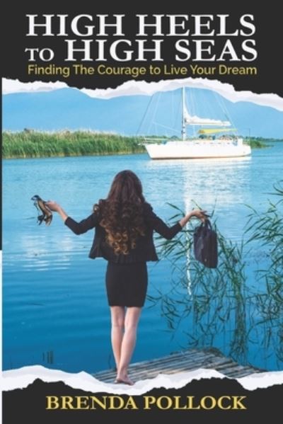 Cover for Brenda Pollock · HIGH HEELS to HIGH SEAS (Paperback Book) (2019)