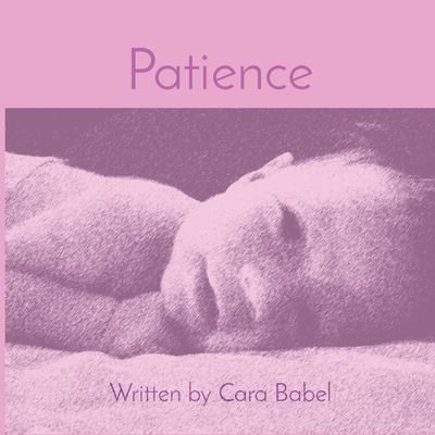 Cover for Cara Babel · Patience (Bog) (2020)