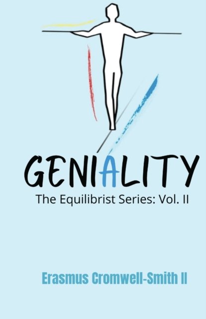 Cover for Erasmus Cromwell-Smith · Geniality - Equilibrist (Pocketbok) (2021)