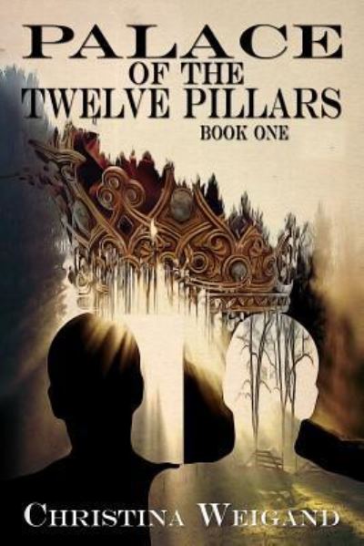 Cover for Christina Weigand · Palace of the Twelve Pillars (Paperback Book) (2016)