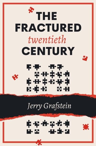Cover for Jerry Grafstein · The Fractured Twentieth Century (Pocketbok) (2022)