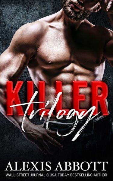 Cover for Alexis Abbott · Killer Trilogy (Paperback Book) (2020)