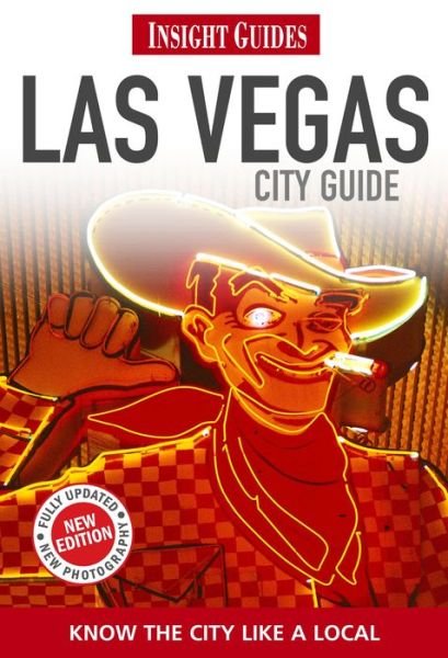 Cover for APA Publications · Las Vegas*, Insight City Guide (4th ed. Mar. 2013) (Bok) (2013)