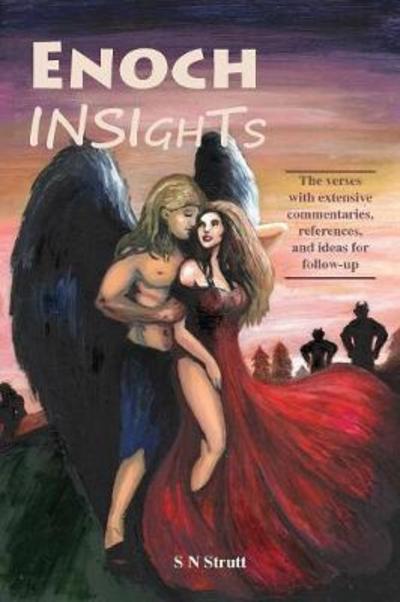Enoch Insights - S N Strutt - Books - Paragon Publishing - 9781782225805 - April 18, 2018