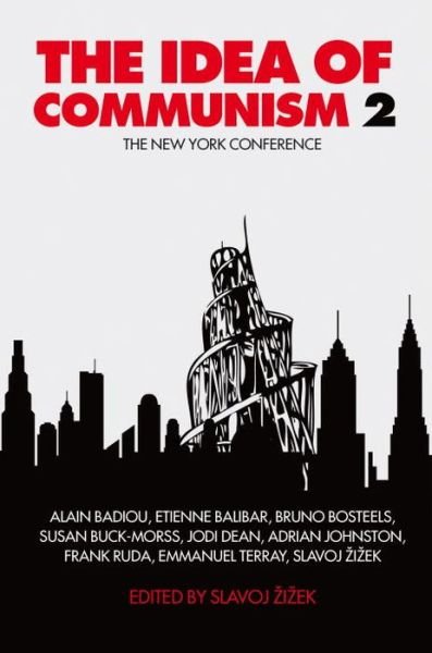 Cover for Slavoj Zizek · The Idea of Communism 2: The New York Conference (Taschenbuch) (2013)