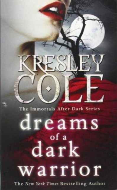 Cover for Kresley Cole · Dreams of a Dark Warrior (Paperback Book) [Export edition] (2011)