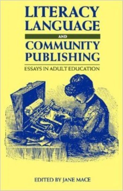 Cover for Jane Mace · Literacy, Language and Community Publishing (Hardcover Book) (1995)