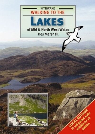 Cover for Des Marshall · Walking to the Lakes of Mid and North West Wales (Paperback Book) (2010)