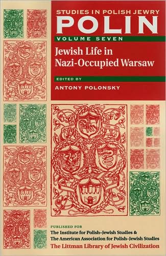 Cover for Antony Polonsky · Polin: Studies in Polish Jewry (Jewish Life in Nazi-occupied Warsaw) (Paperback Book) (2008)