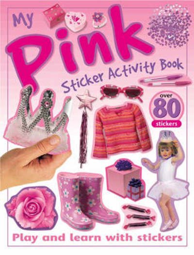 Cover for Chez Picthall · My Pink Sticker Activity Book - Sticker Activity Books (Paperback Book) (2005)