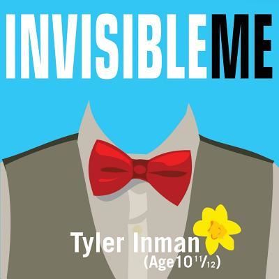 Cover for Tyler Inman · Invisible Me (Paperback Book) (2018)