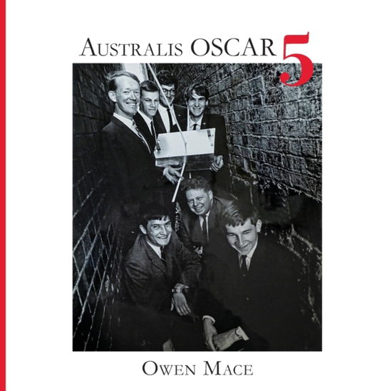 Cover for Owen Mace · Australis OSCAR 5 : The Story of how Melbourne University Students Built Australia's First Satellite (Paperback Book) (2017)
