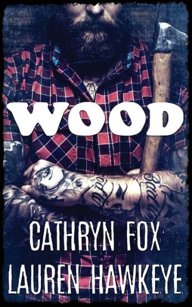 Cover for Cathryn Fox · Wood (Paperback Book) (2017)