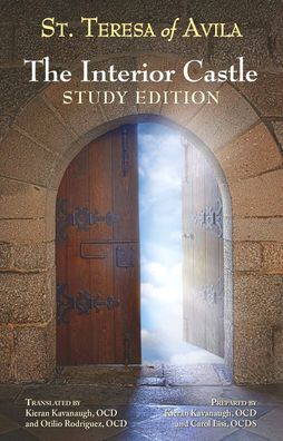 The Interior Castle: Study Edition - Teresa Of Avila - Książki - ICS Publications - 9781939272805 - 9 grudnia 2020