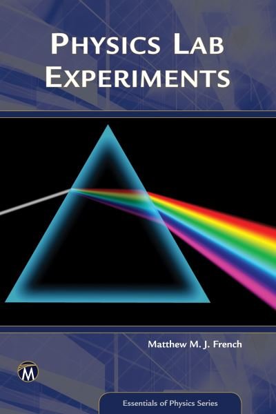 Cover for Matthew French · Physics Lab Experiments - Essentials of Physics Series (Taschenbuch) (2016)