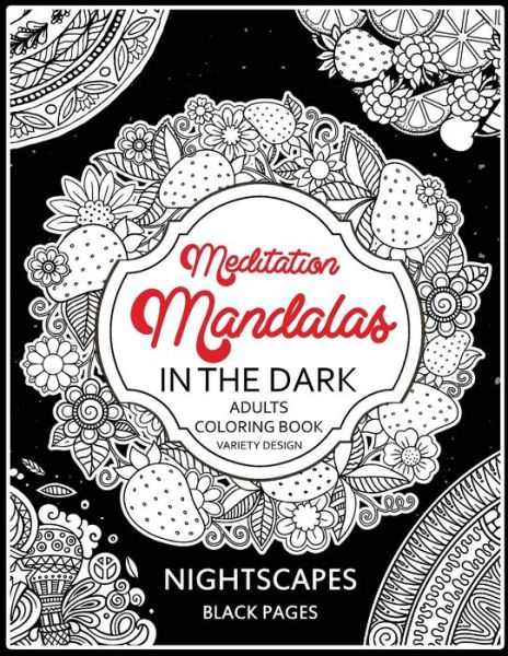 Cover for Tiny Cactus Publishing · Meditation Mandalas in the Dark (Taschenbuch) (2017)