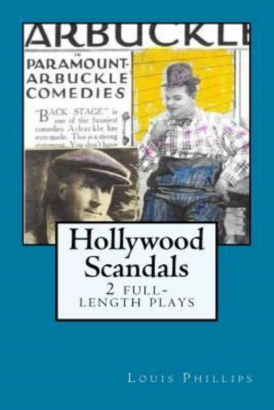 Cover for Louis Phillips · Hollywood Scandals (Paperback Book) (2017)