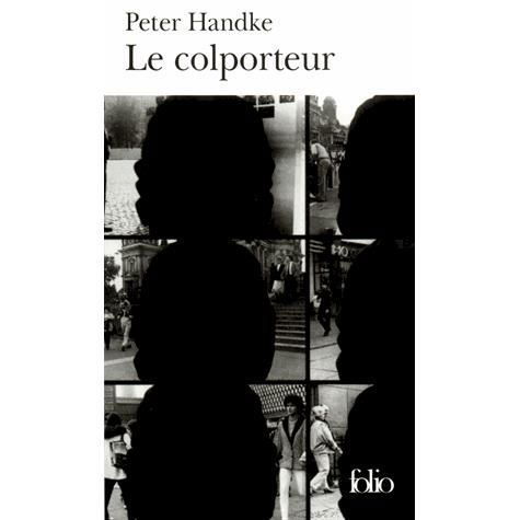 Cover for Peter Handke · Colporteur (Folio) (French Edition) (Paperback Bog) [French edition] (1993)