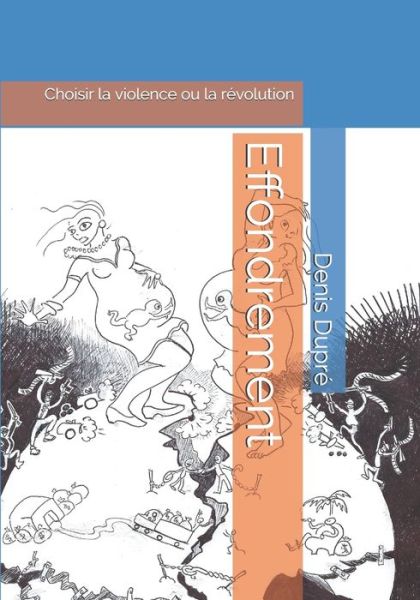 Cover for Denis Dupre · Effondrement (Pocketbok) (2018)